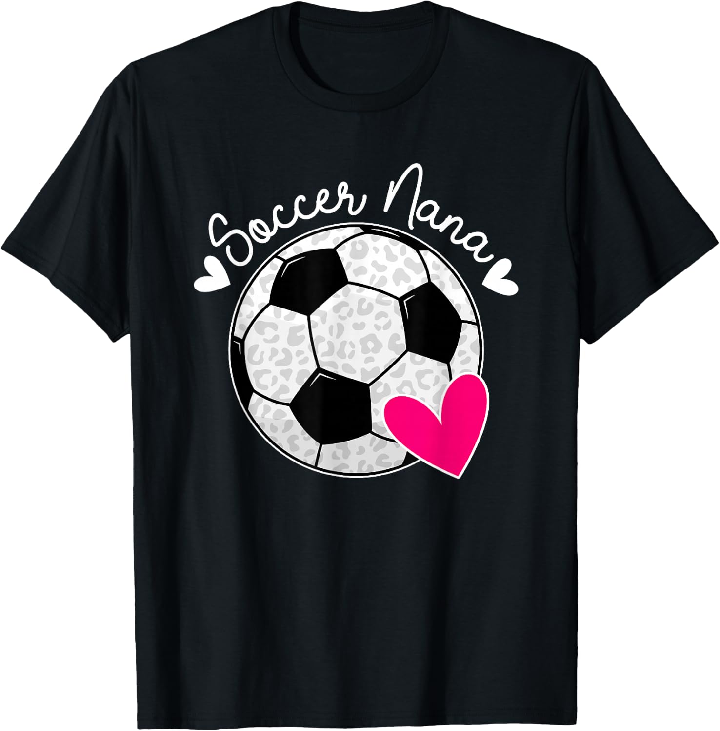 Soccer Nana Of A Soccer Player Nana Soccer Nana Grandma T-Shirt - T-Shirt | Black