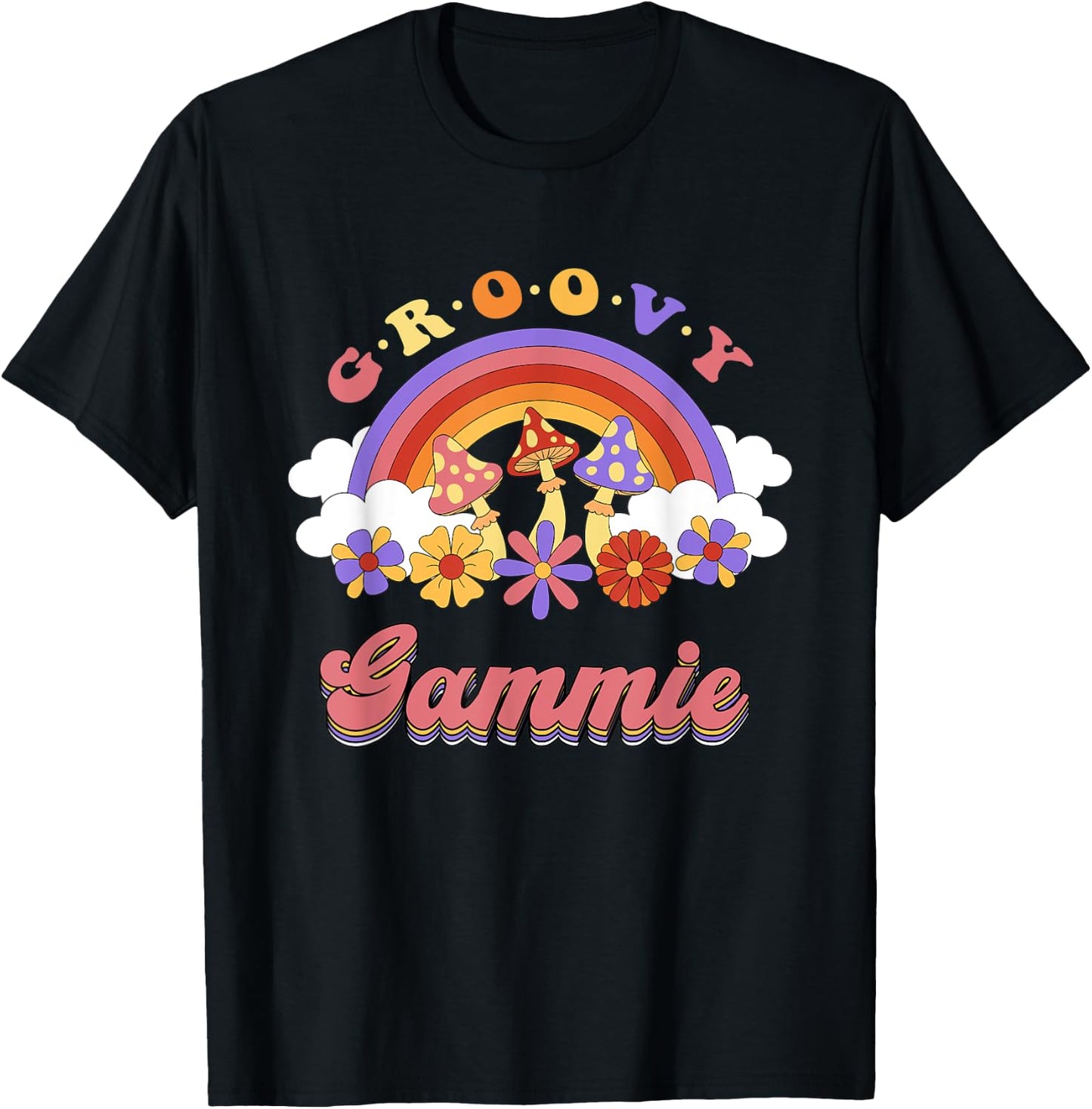 Groovy Gammie Retro Rainbow Colorful Flowers Mothers Day T-Shirt - T-Shirt | Black