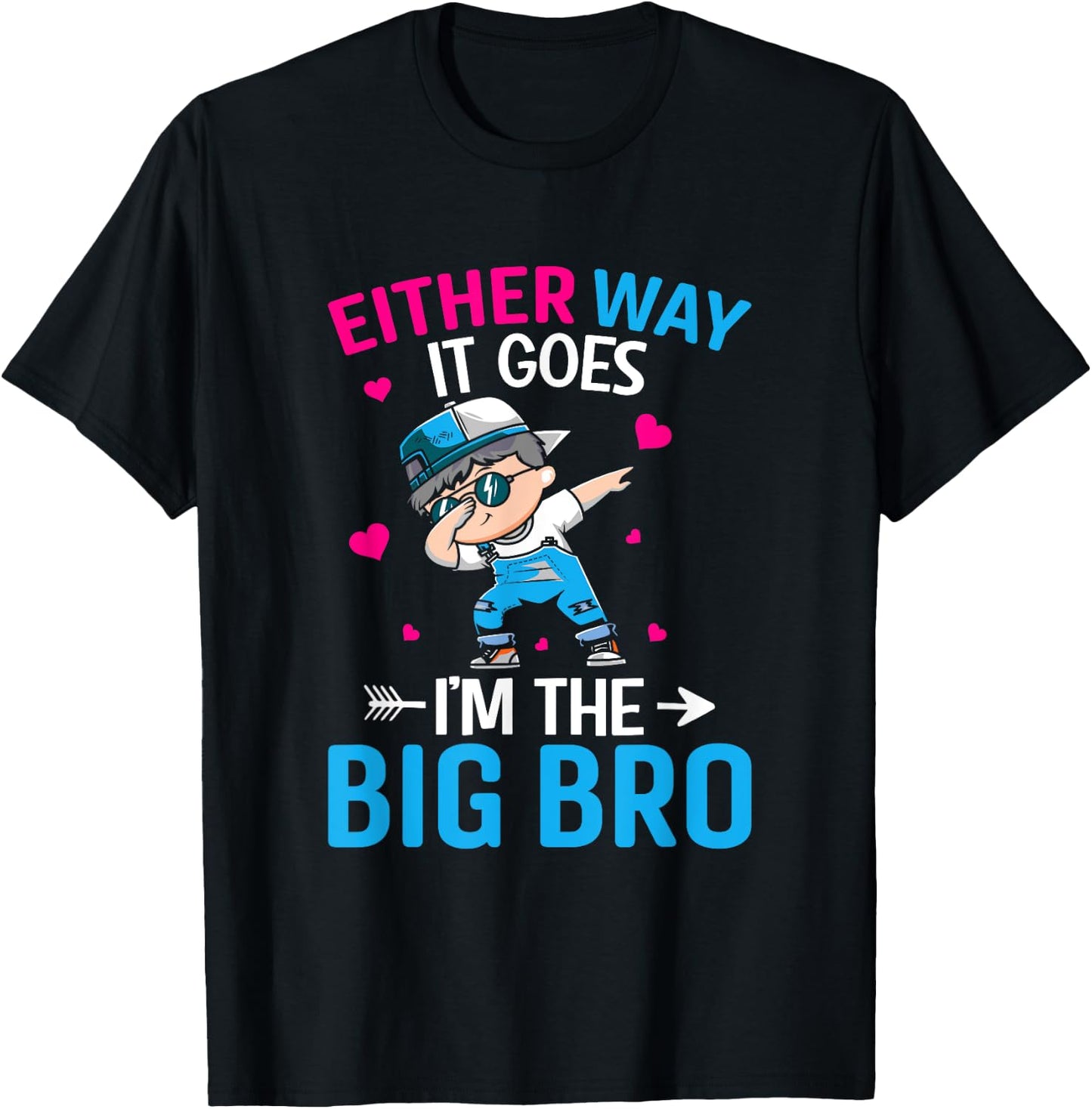 Gender Announcement Either Way it goes - I'm The Big Bro T-Shirt - T-Shirt | Black