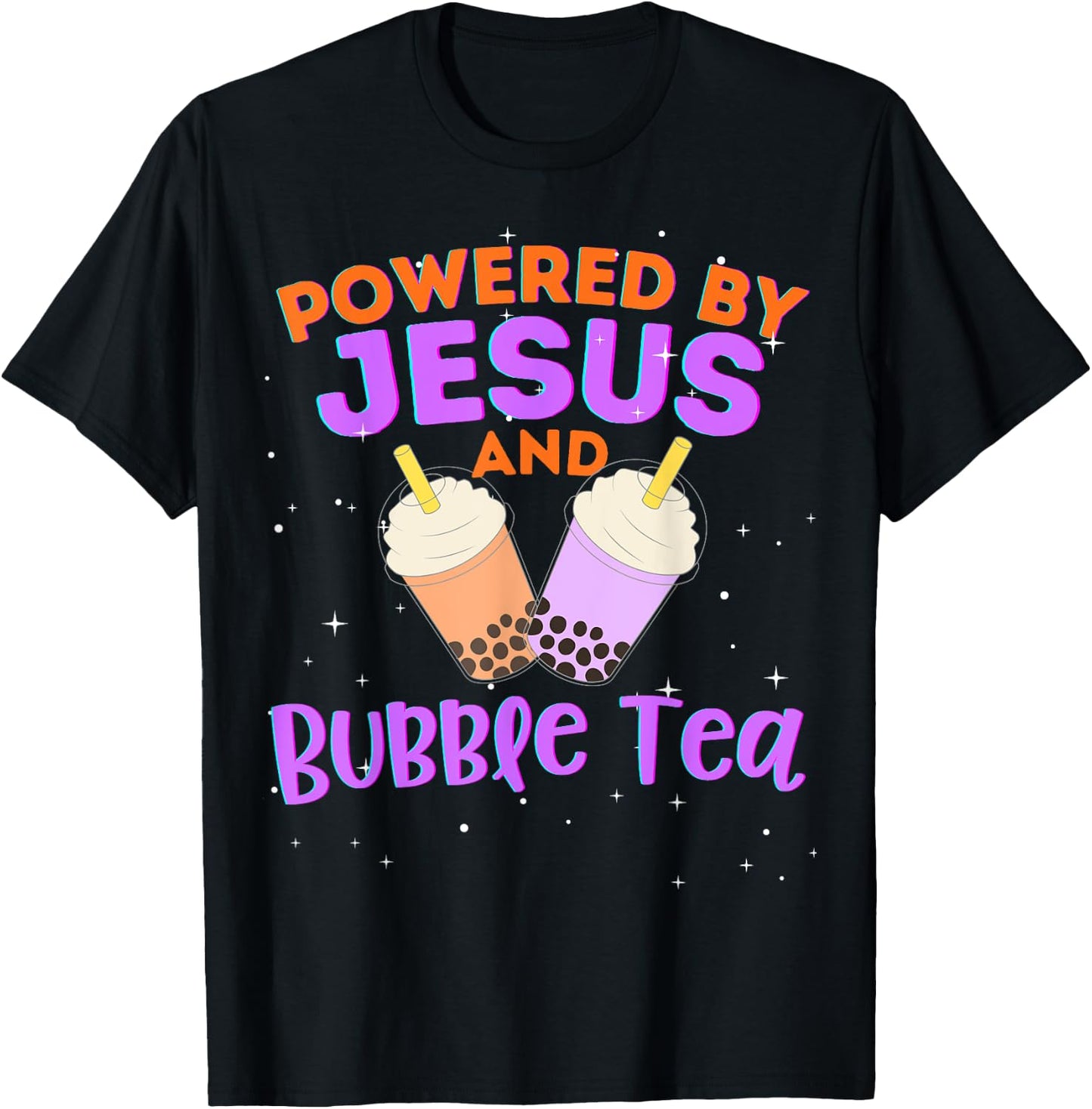 Powered by Jesus and Bubble Tea Christian Religious God T-Shirt - T-Shirt | Black