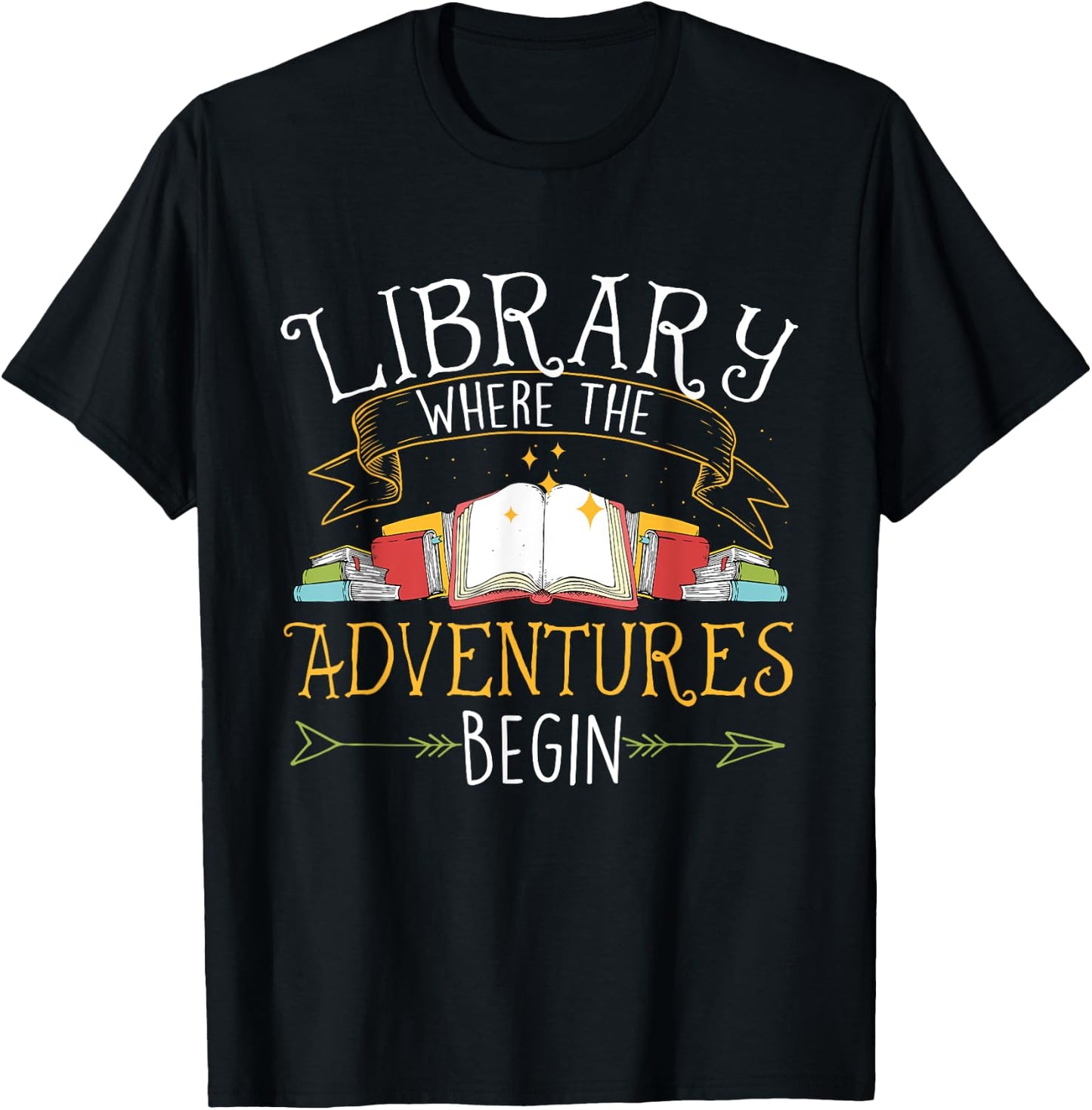 Library Where The Adventures Begin - Librarian Book Reader T-Shirt - T-Shirt | Black