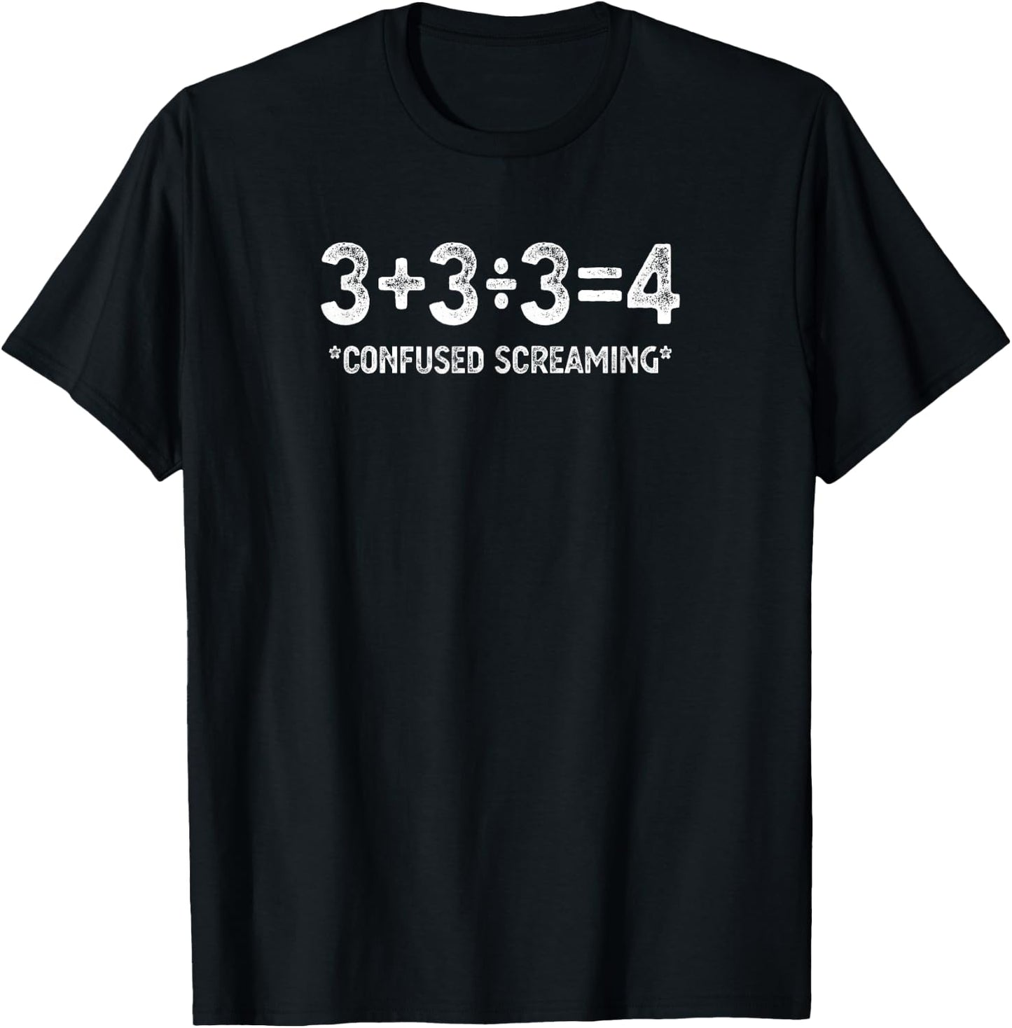 Funny Math Formula Confused Screaming Nerd Geek Math Humor T-Shirt - T-Shirt | Black