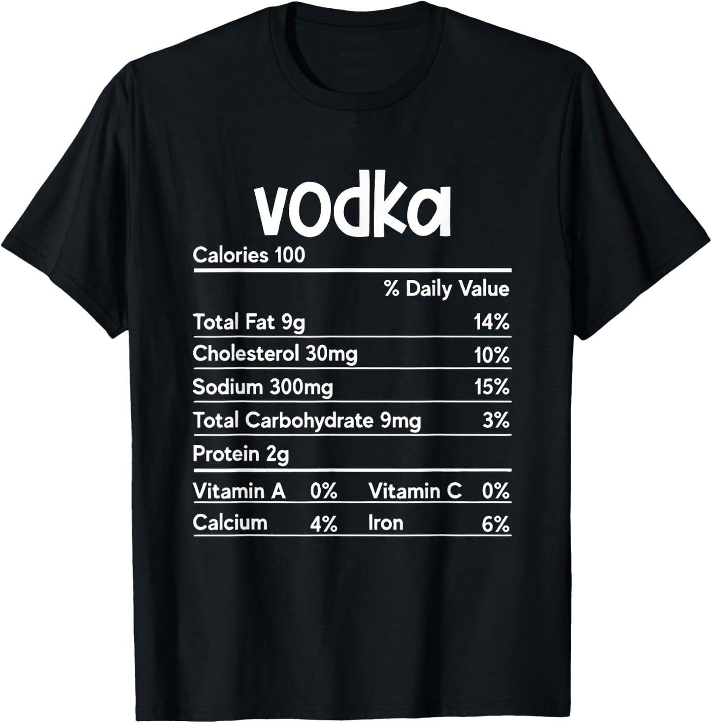 Vodka Nutrition Facts Thanksgiving Funny Drinking Costume T-Shirt - T-Shirt | Black