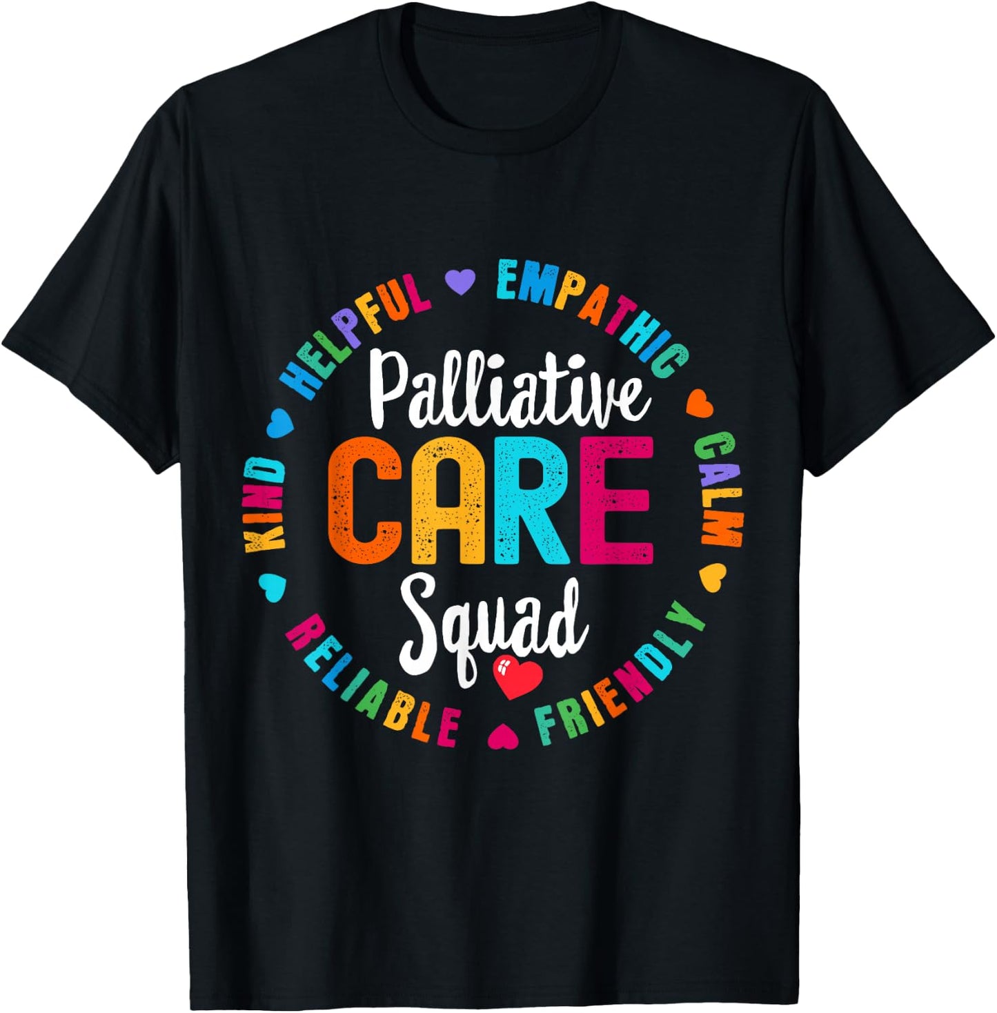 Palliative Care Squad Nurse Team Registered Nursing T-Shirt - T-Shirt | Black