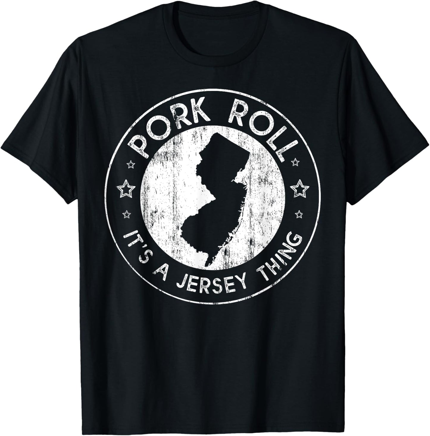 Pork Roll It's a New Jersey Thing NJ New Jersey Garden State T-Shirt - T-Shirt | Black