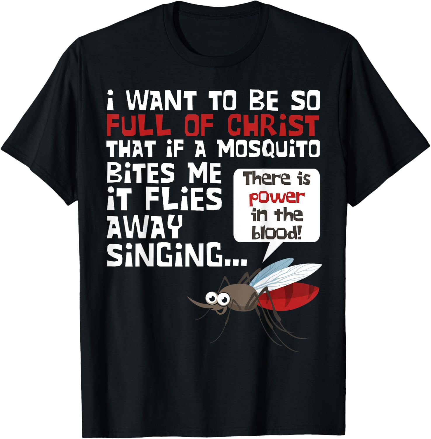 Christian Mosquito Funny Gag Jokes Religious Christian T-Shirt - T-Shirt | Black