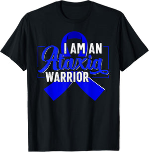 I Am An Ataxia Warrior Ataxia Awareness T-Shirt - T-Shirt | Black