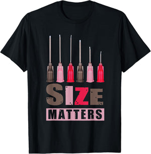 Nurse Size Matter Hypodermic Needle Important Decision T-Shirt - T-Shirt | Black