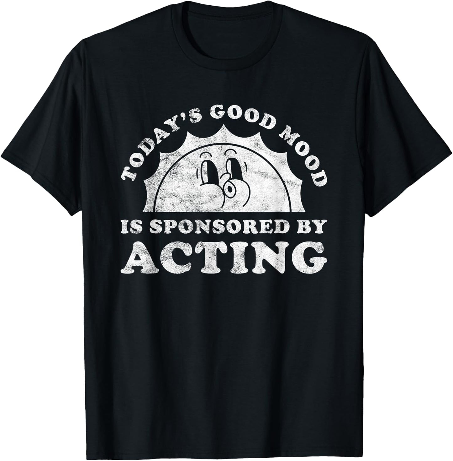 Funny Cute Retro Vintage Acting or Actor T-Shirt - T-Shirt | Black