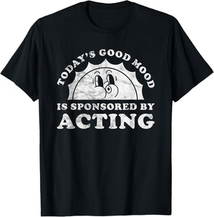 Funny Cute Retro Vintage Acting or Actor T-Shirt - T-Shirt | Black