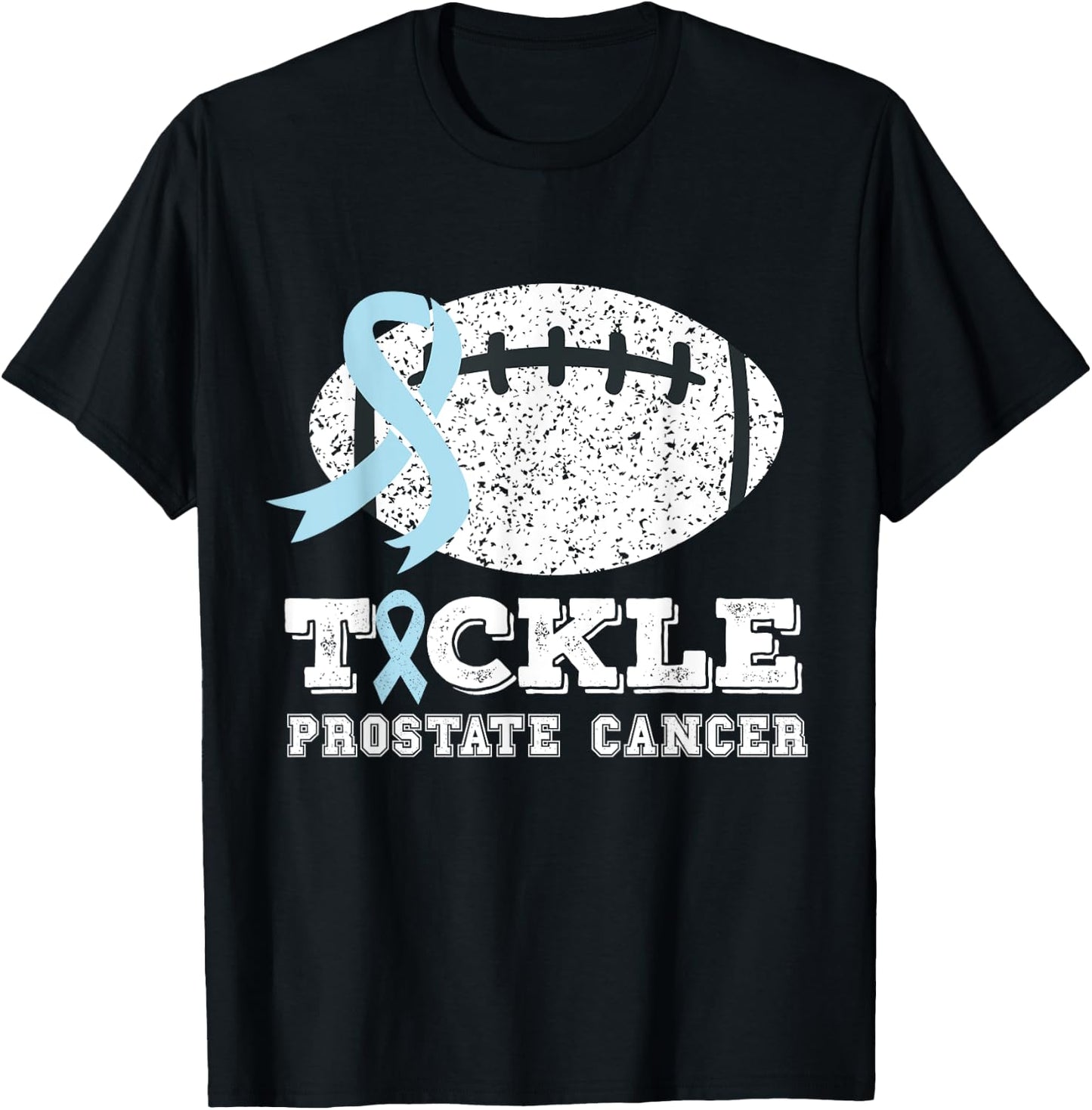 Prostate Cancer Rugby Players Quote Tackle Prostate Cancer T-Shirt - T-Shirt | Black