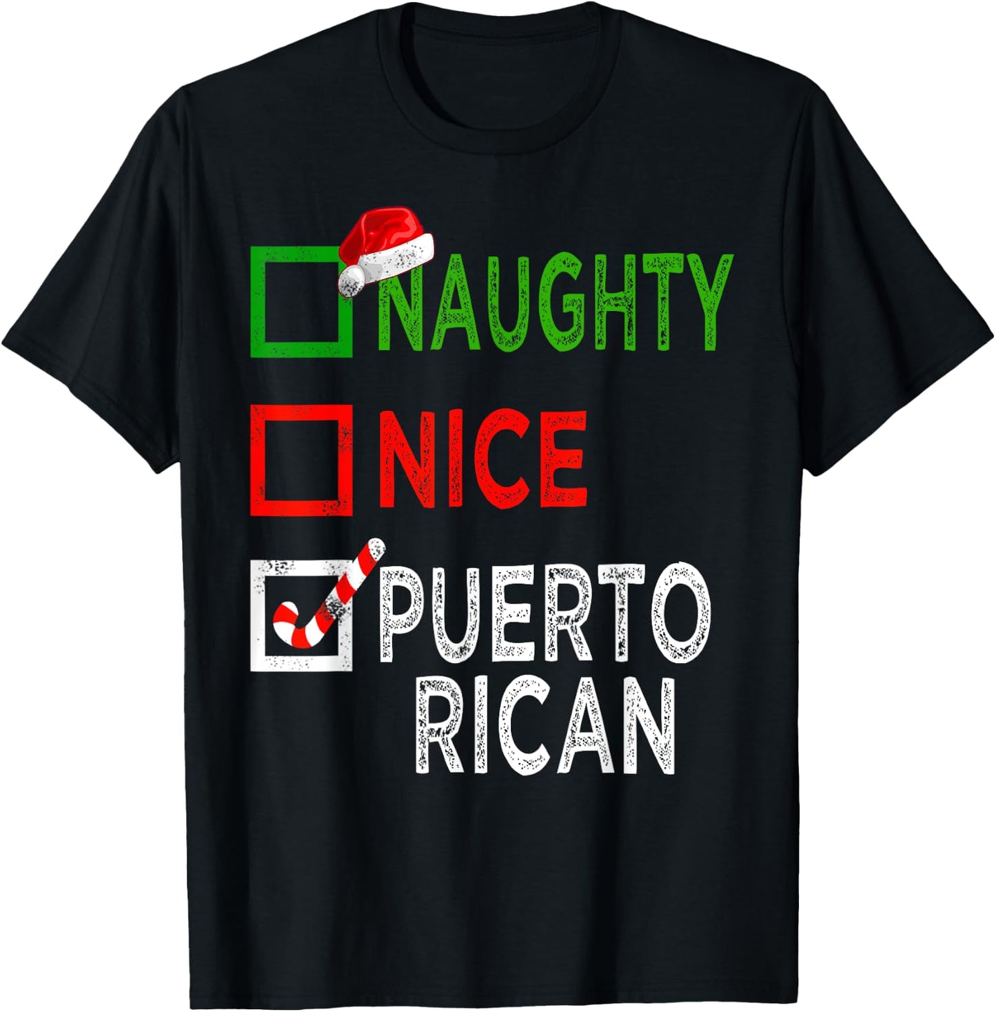 Naughty Nice Puerto Rican Christmas Pajamas Funny Santa Hat T-Shirt - T-Shirt | Black