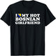 I Love My Hot Bosnian Girlfriend T-Shirt - T-Shirt | Black