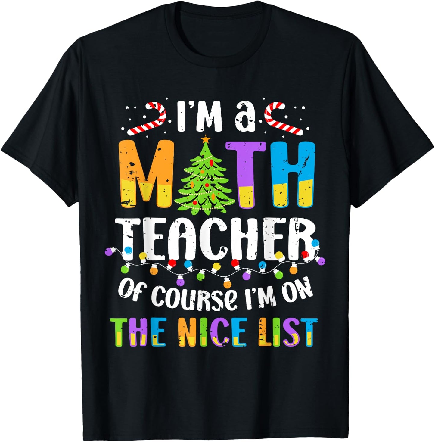 On the Nice List Funny Christmas Math Teacher Women Men T-Shirt - T-Shirt | Black