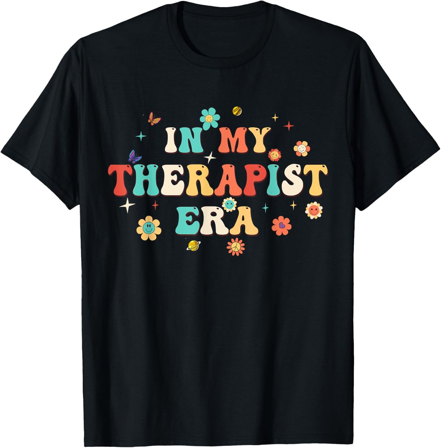 In My Therapist Era Mental Doctor Flowers Retro Groovy T-Shirt - T-Shirt | Black