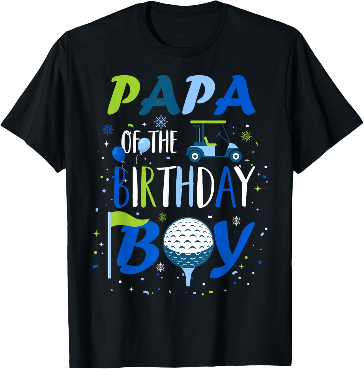 Papa of The Birthday Boy Hole in One Golf Sport Matching T-Shirt - T-Shirt | Black