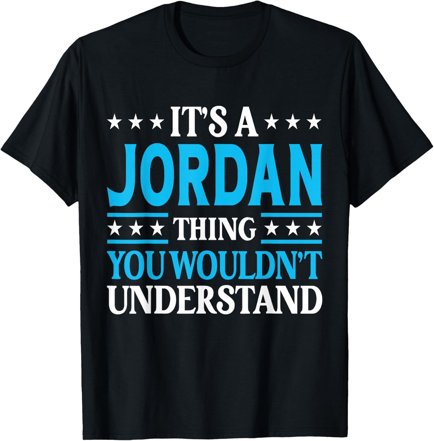 Jordan Thing Wouldn't Understand T-Shirt - T-Shirt | Black
