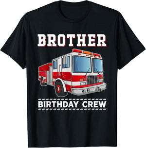 Brother Birthday Crew Firefighter Fire Truck Themed Party T-Shirt - T-Shirt | Black