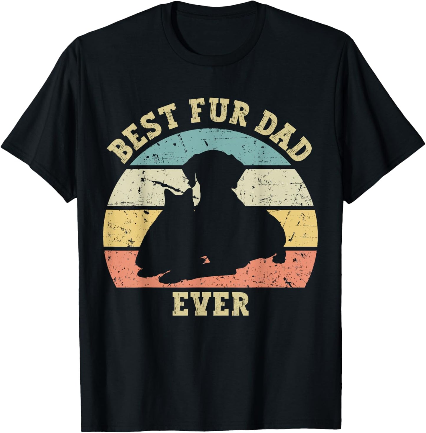 Funny Best Fur Dad Ever Vintage Retro Dog Cat Owner T-Shirt - T-Shirt | Black