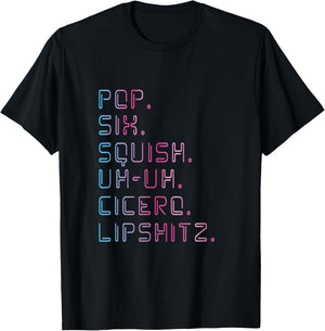 Pop six squish Musical Lover Actor Stage T-Shirt - T-Shirt | Black