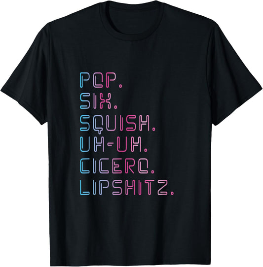 Pop six squish Musical Lover Actor Stage T-Shirt - T-Shirt | Black