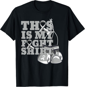 This Is My Fight Shirt Brain Cancer Fighter Support Strong T-Shirt - T-Shirt | Black