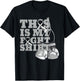 This Is My Fight Shirt Brain Cancer Fighter Support Strong T-Shirt - T-Shirt | Black