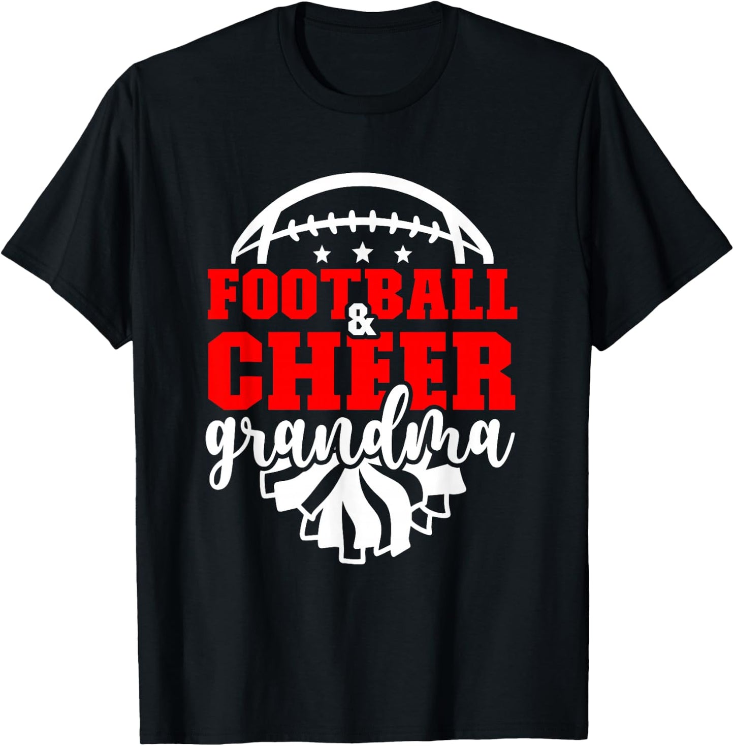 Football And Cheer Grandma Football & Cheerleading Grandma T-Shirt - T-Shirt | Black