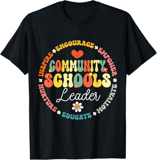 Groovy Community Schools Leader Spreading Positivity T-Shirt - T-Shirt | Black