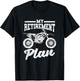 Funny Dirt Bike Motocross Dirtbike Bikers My Retirement Plan T-Shirt - T-Shirt | Black