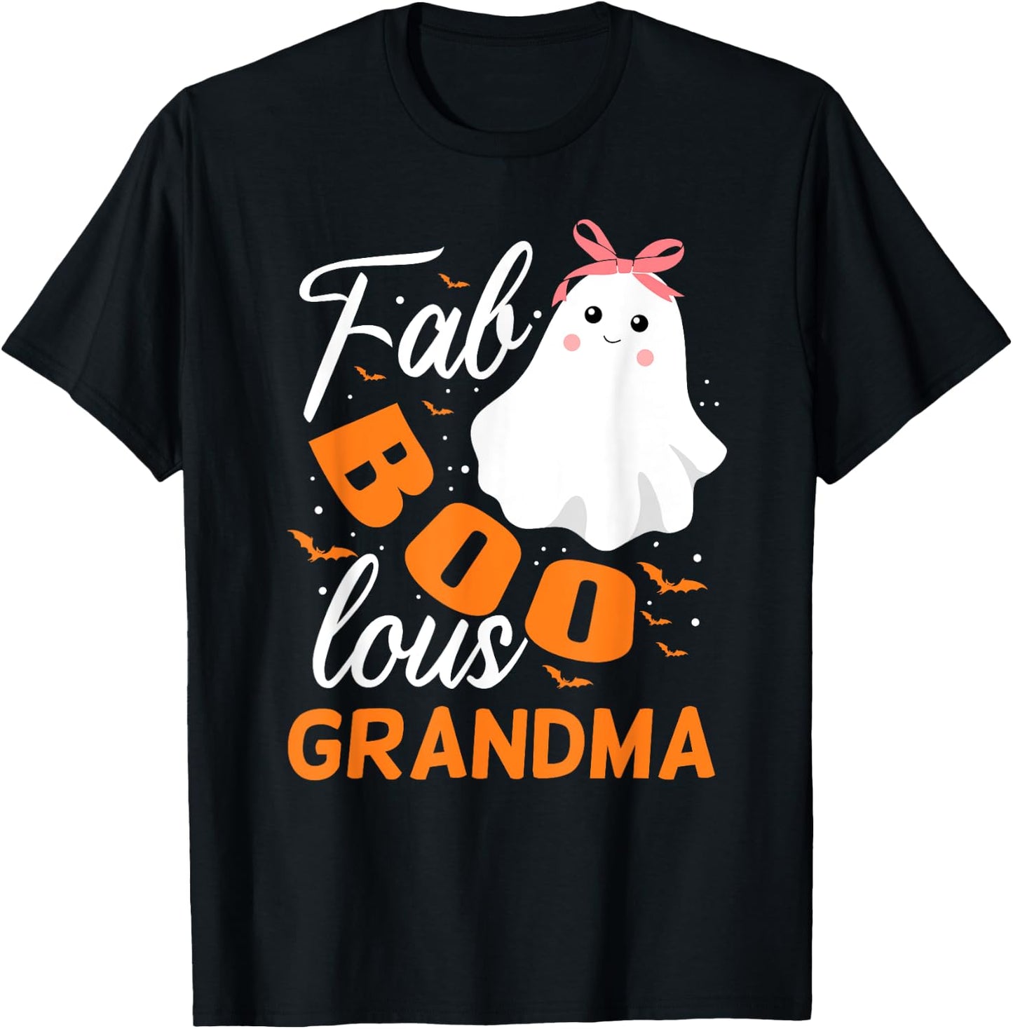 Fabulous Faboolous Grandma Ghost Halloween T-Shirt - T-Shirt | Black