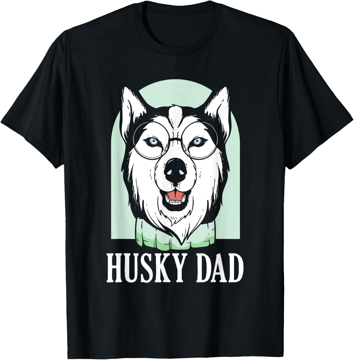 Husky Dad Huskies Lover Owner Dog Husky Father Daddy Papa T-Shirt - T-Shirt | Black
