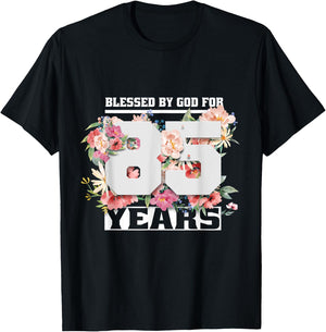 Blessed By God For 85 Years Old 85th Birthday T-Shirt - T-Shirt | Black