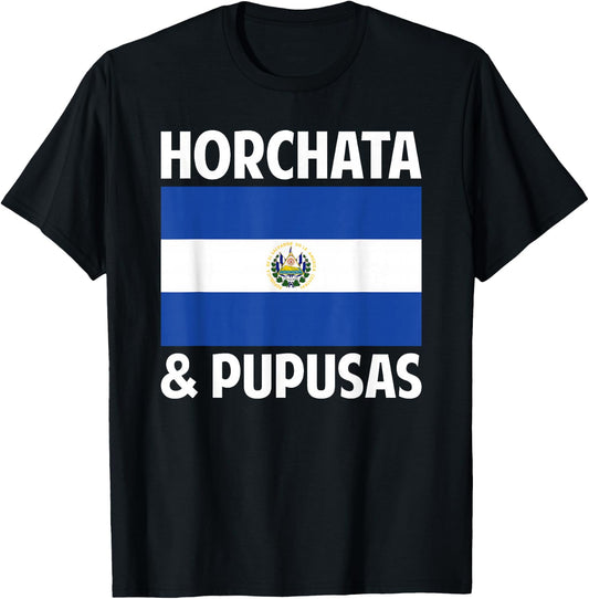 Salvadorean El Salvador Home Country Horchata & Pupusas T-Shirt - T-Shirt | Black