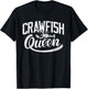 Crawfish Queen Cajun Boil Shirt Cute Crayfish Women Girls T-Shirt - T-Shirt | Black