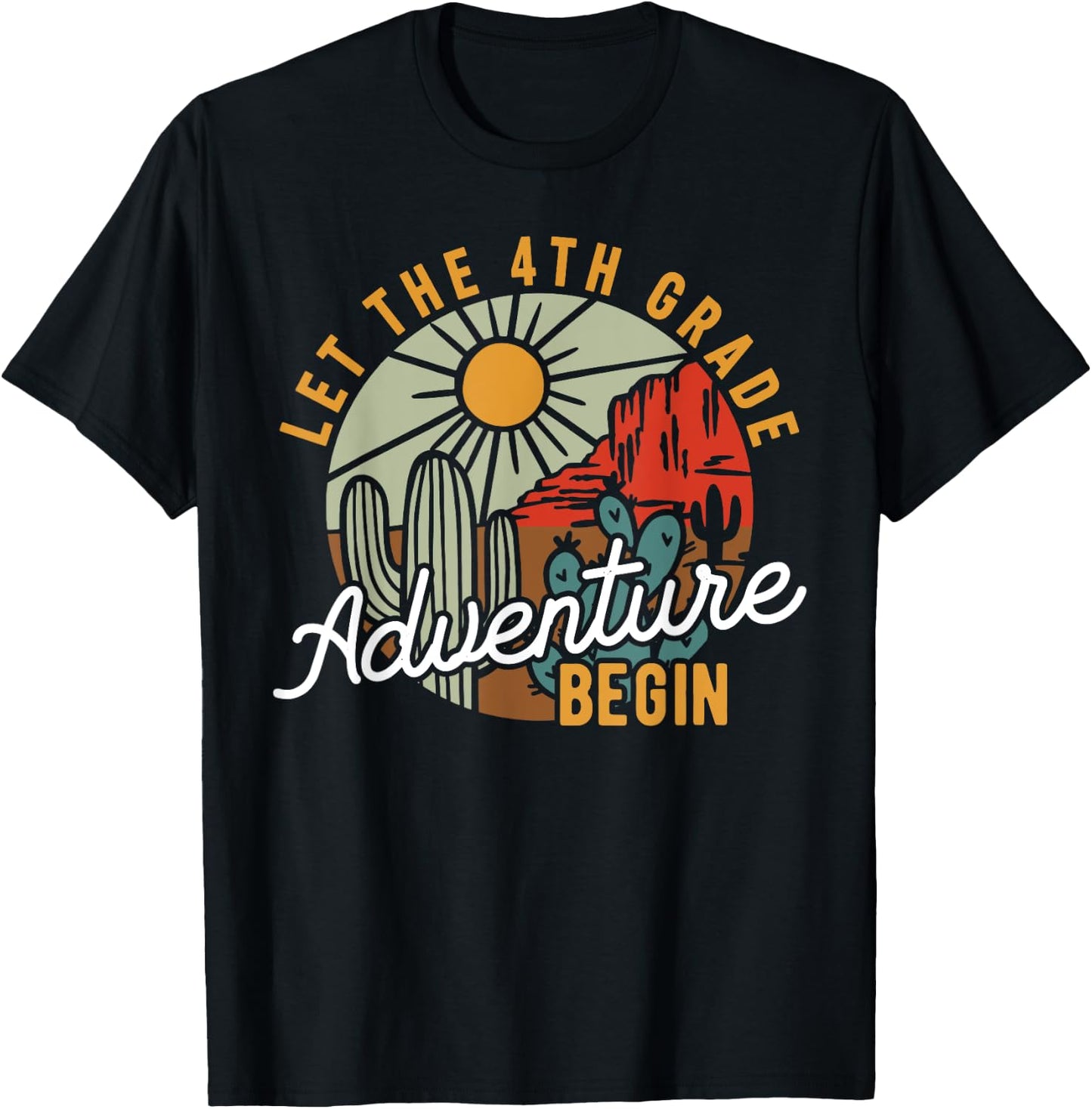 Let the 4th Grade Adventure Begin 4th Grade Teacher Students Women Girls Kids T-Shirt - T-Shirt | Black