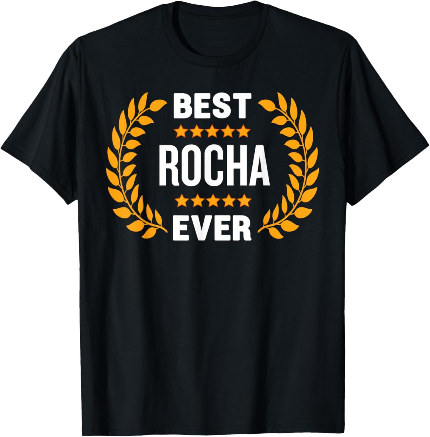 The best Rocha ever with 5 stars named Rosha T-Shirt - T-Shirt | Black