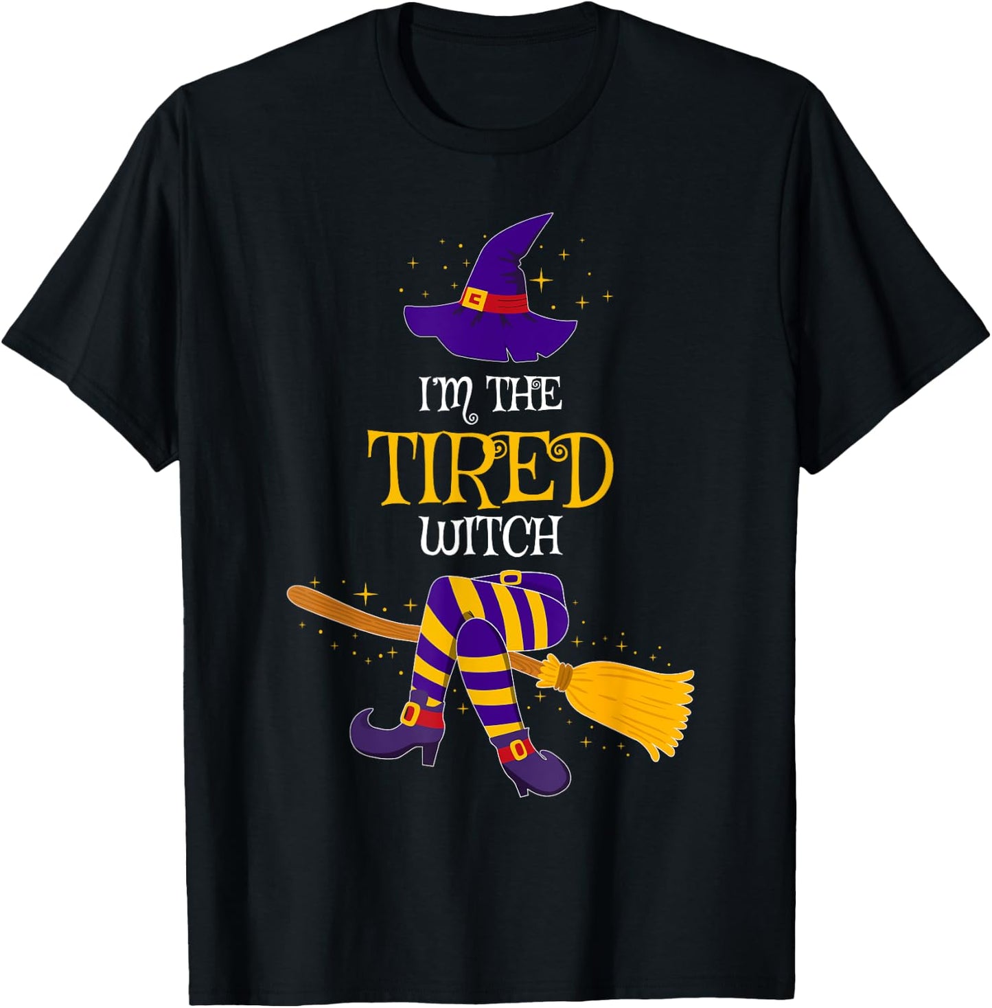 I’m The Tired Witch Family Matching Costume Halloween T-Shirt - T-Shirt | Black