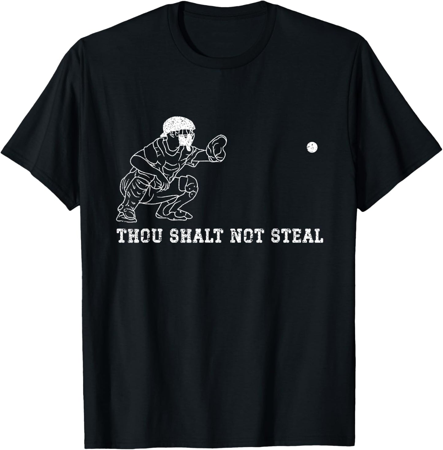 Baseball Catcher Thou Shalt Not Steal Christian Player Coach T-Shirt - T-Shirt | Black