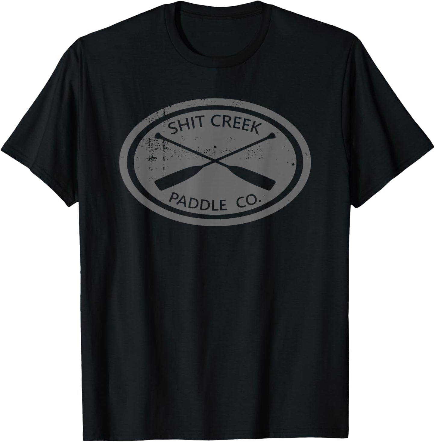 Shit Creek Paddle Company Funny T-Shirt - T-Shirt | Black
