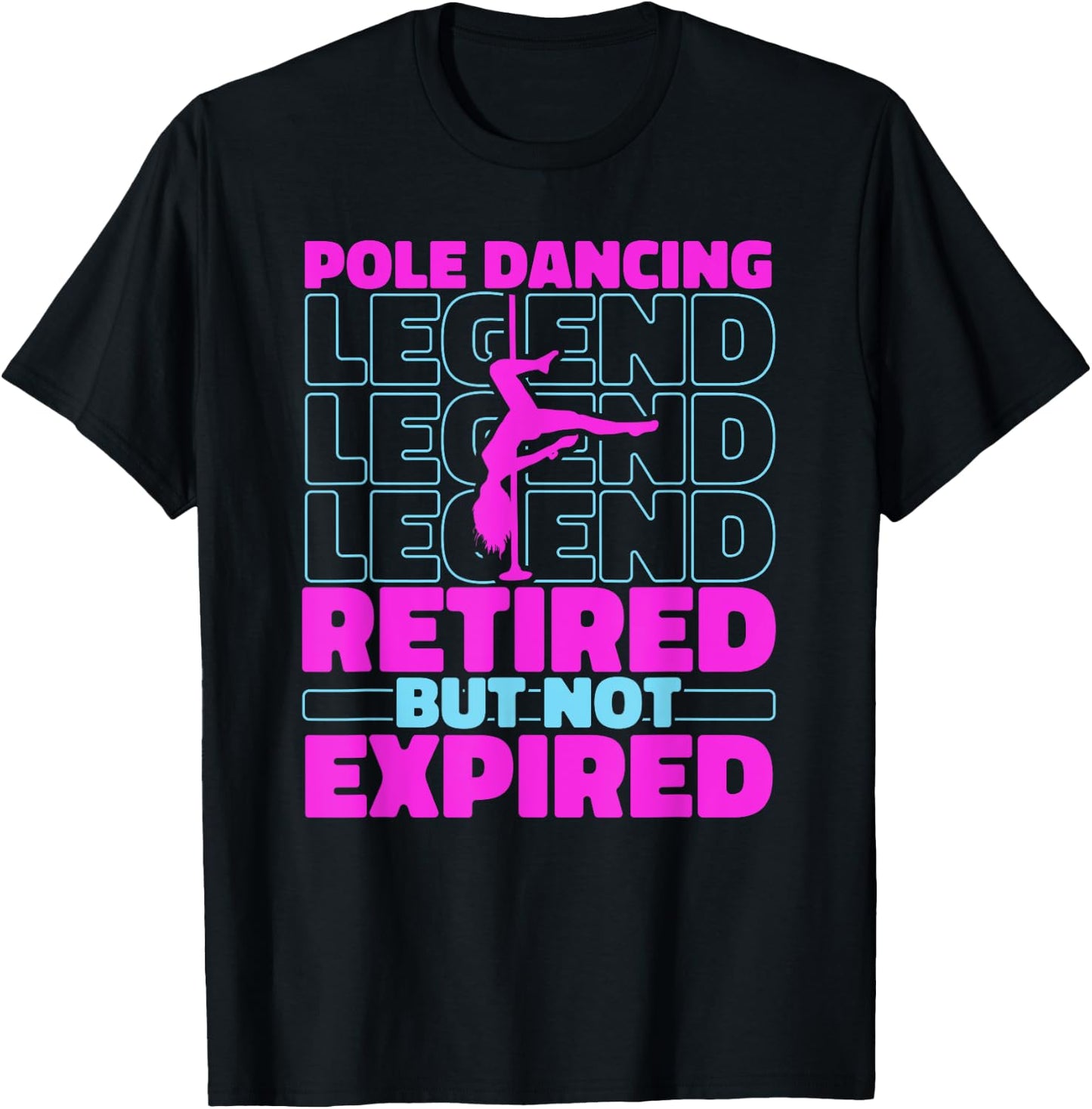 Fitness Retired Dancer - Fit Pole Dancing T-Shirt - T-Shirt | Black