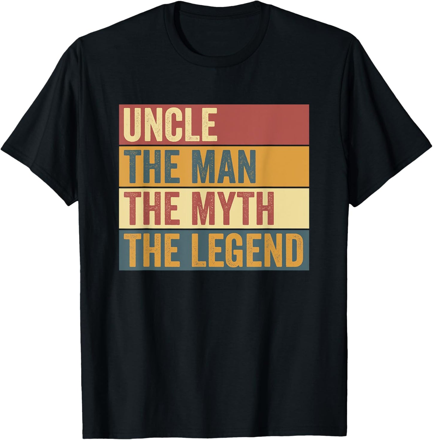 Funny Uncle Legend Saying T-Shirt - T-Shirt | Black