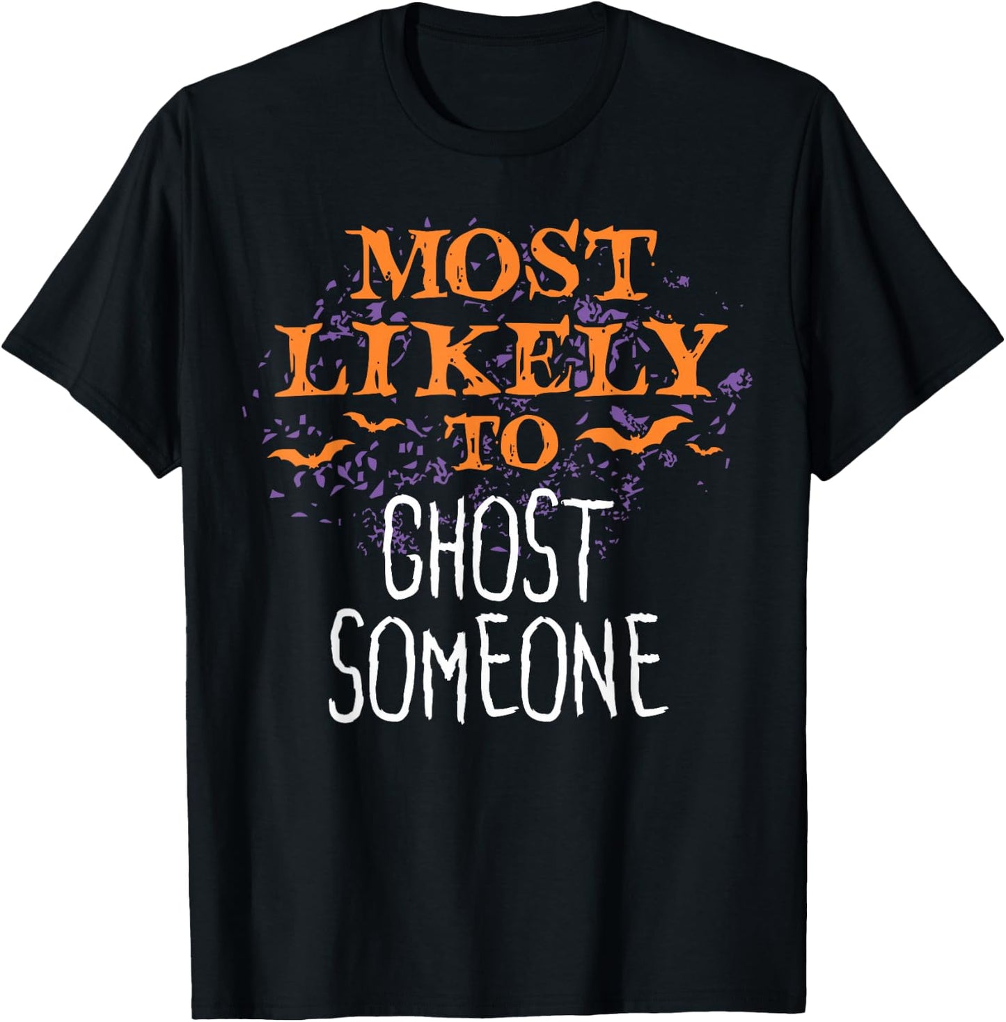 Most Likely To Halloween Ghost Someone Matching T-Shirt - T-Shirt | Black