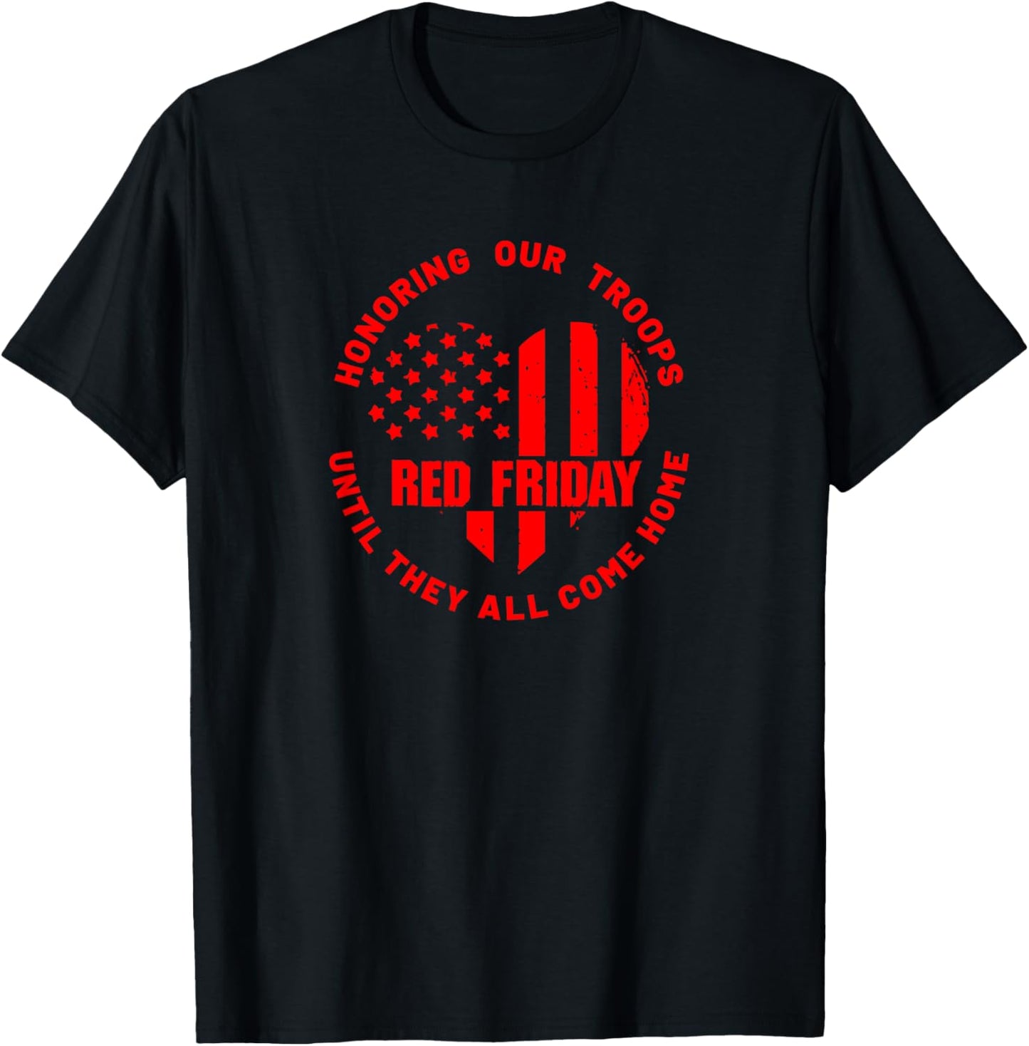 Wear Red on Friday - Deployed US Military Support T-Shirt - T-Shirt | Black