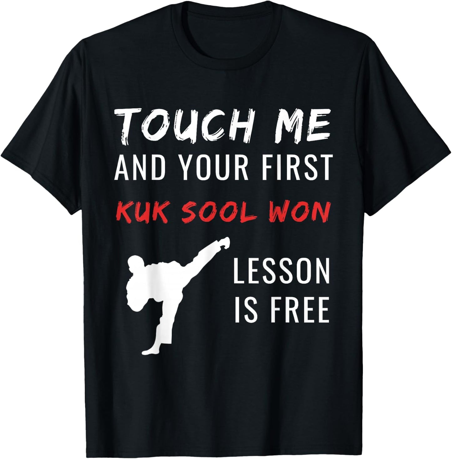 Kuk Sool Won Martial Arts Taekwondo Free Lesson Practice T-Shirt - T-Shirt | Black