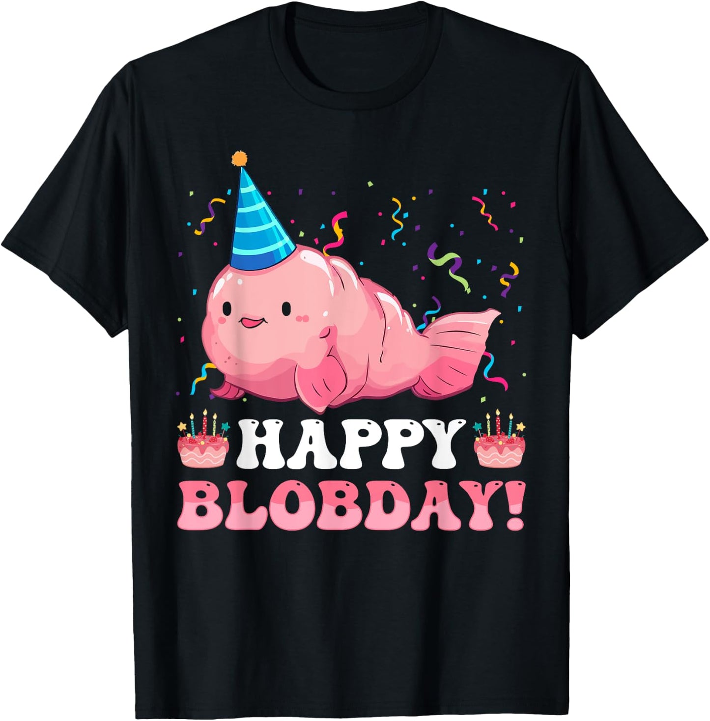 Happy Blobday! Funny Blobfish Birthday Sea Animal T-Shirt - T-Shirt | Black