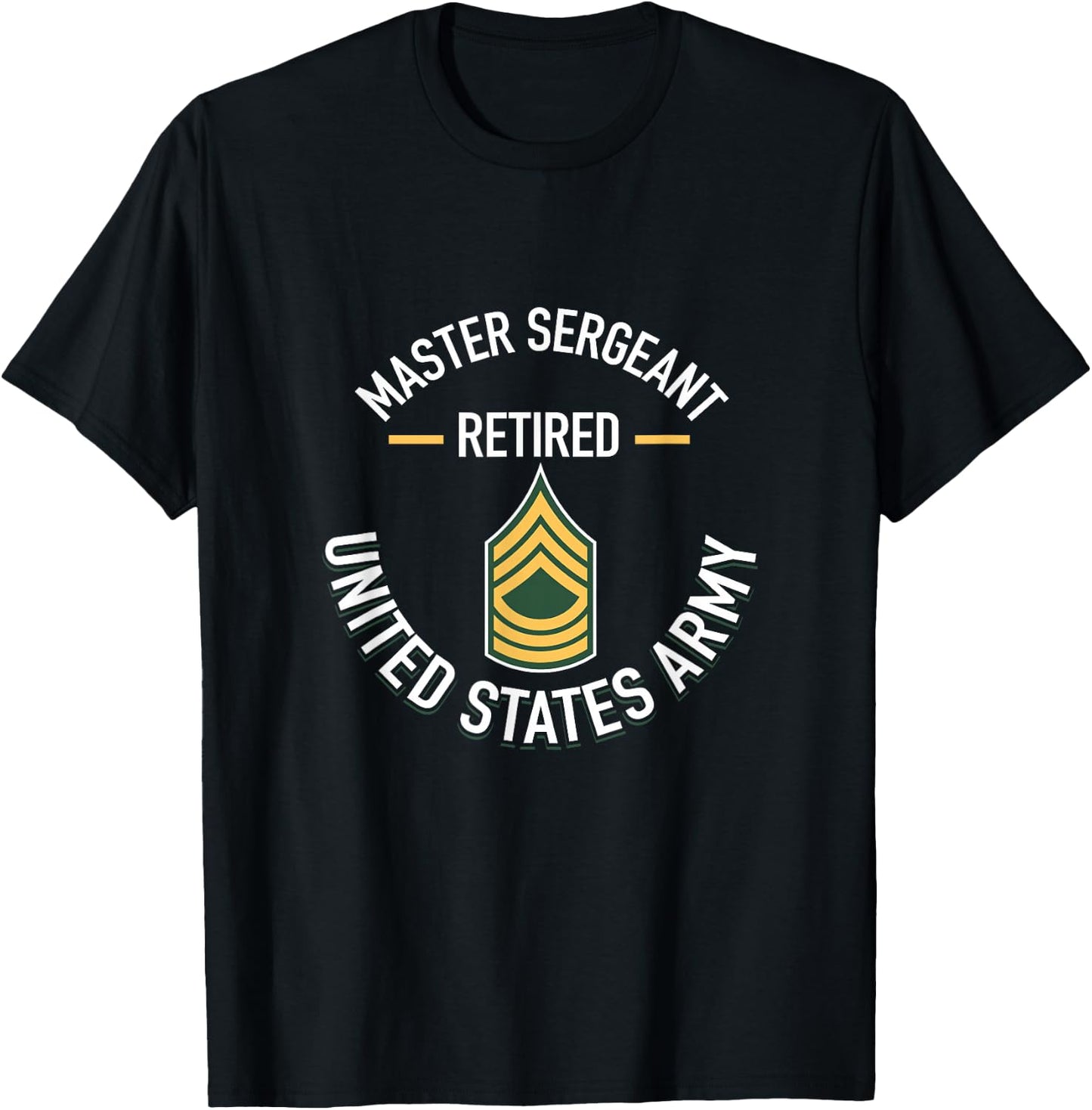 Master Sergeant MSG Retired Army Military Retirement Gifts T-Shirt - T-Shirt | Black