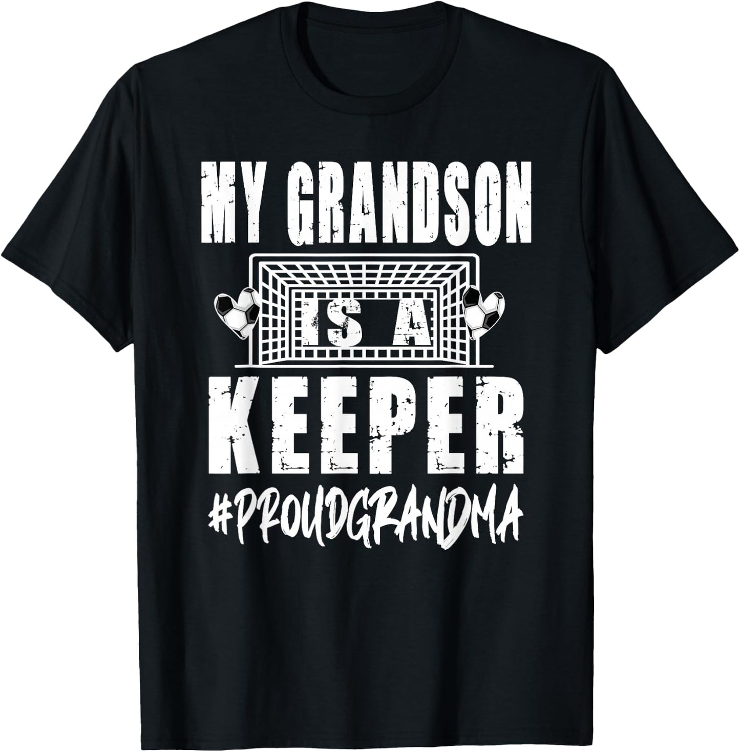 My Grandson Is A Keeper Soccer Goalkeeper Grandma T-Shirt - T-Shirt | Black