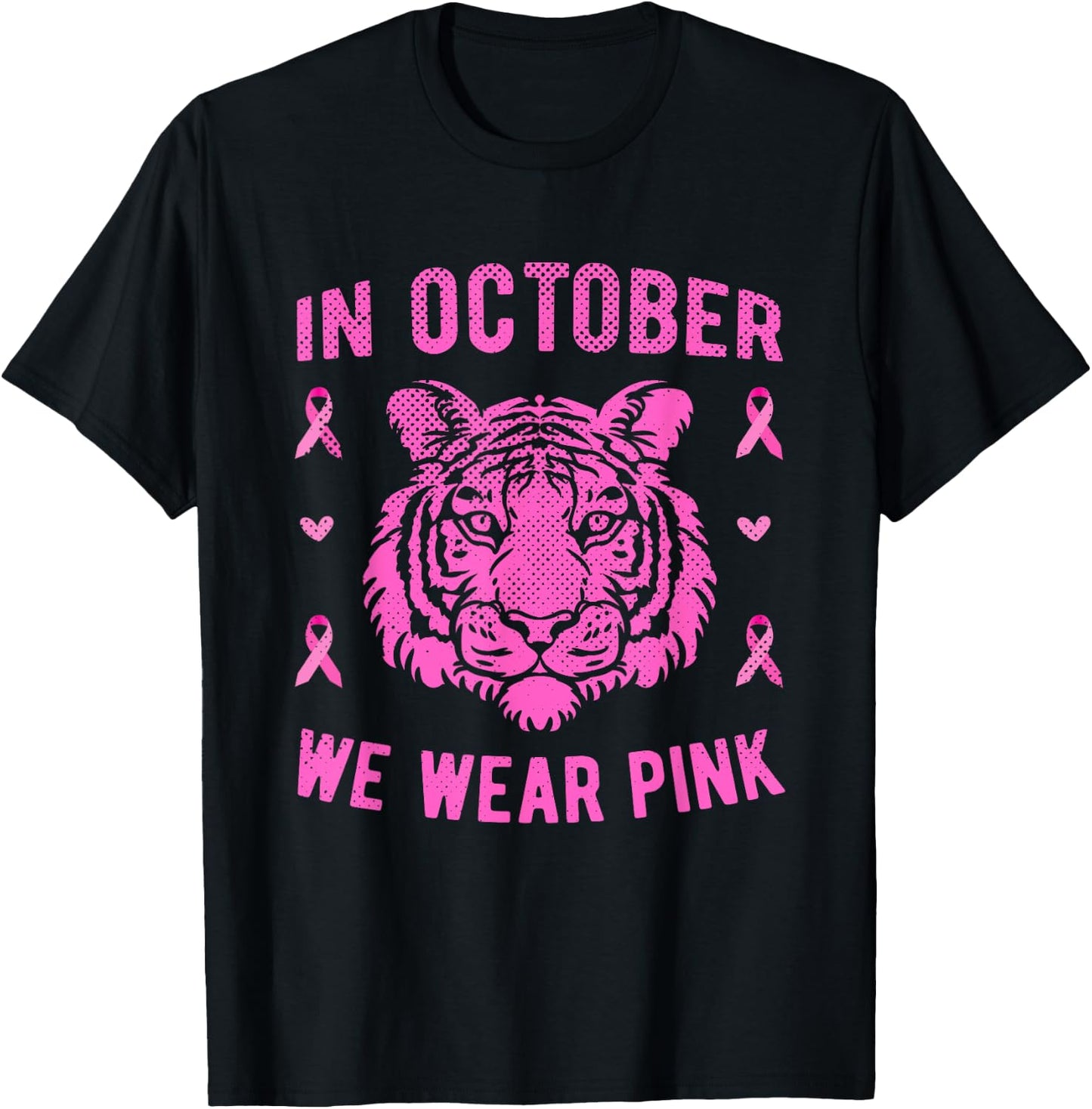 In October We Wear Pink Tiger Breast Cancer Awareness T-Shirt - T-Shirt | Black