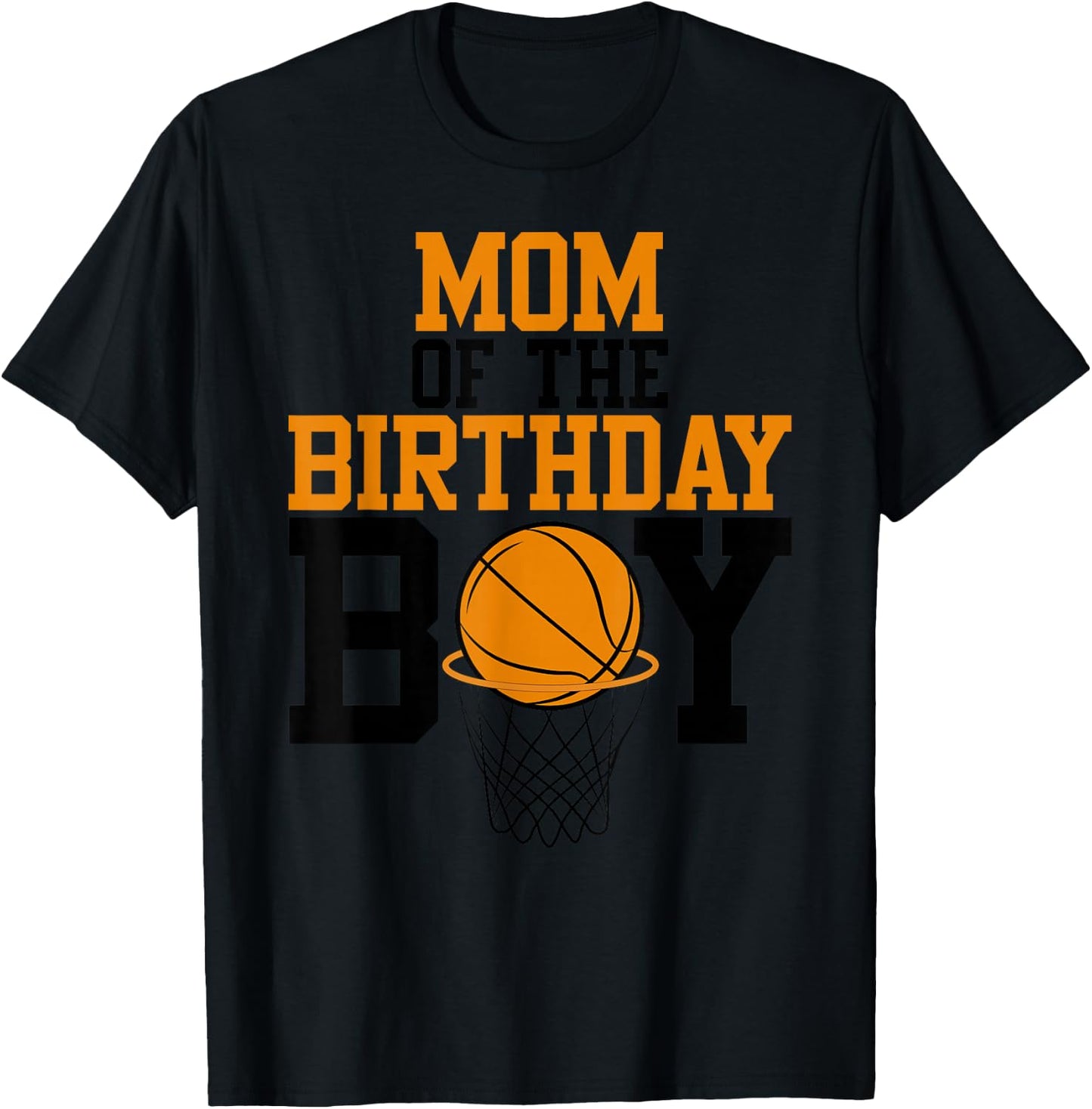 Mom of The Birthday Boy Basketball Family Birthday T-Shirt - T-Shirt | Black